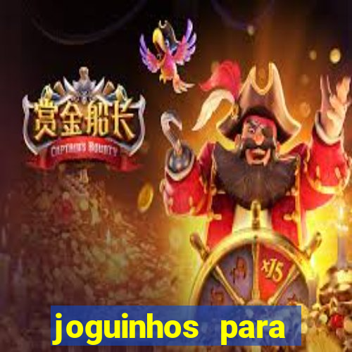 joguinhos para ganhar dinheiro